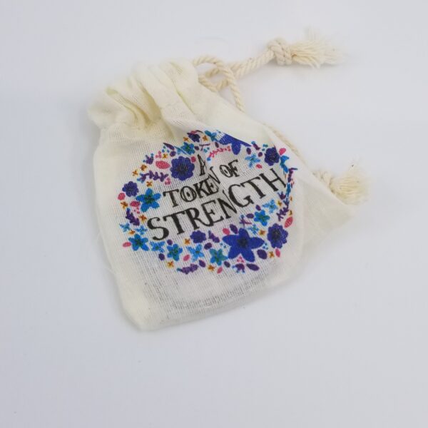 Token of Strength keepsake cotton bag